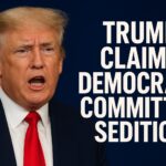 Image of Donald Trump speaking with an intense expression during a press event, used in coverage of his accusation that Democrats committed sedition